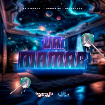 Vai Mamar by Konddrake