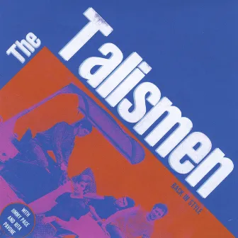 The Talismen Back In Style by The Talismen