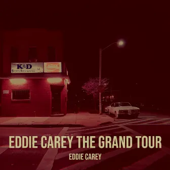 Eddie Carey the Grand Tour by Eddie Carey