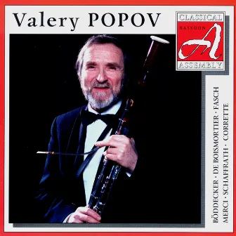 Classical Assembly. Valery Popov - Boddecker, Corrette, Boismortier, Merci, Fasch, Schaffrath by Valery Popov