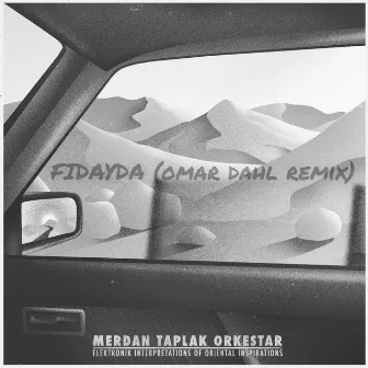 Fidayda (Omar Dahl remix) by Merdan Taplak Orkestar