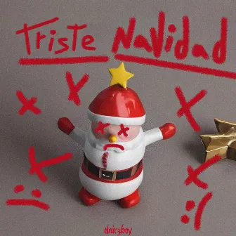 Triste navidad by Dairzboy