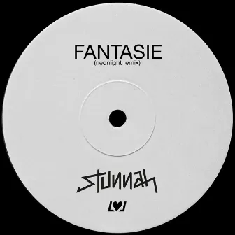 Fantasie (Neonlight Remix) by Stunnah