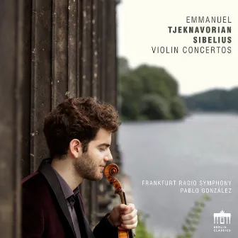 Tjeknavorian & Sibelius: Violin Concertos by Emmanuel Tjeknavorian