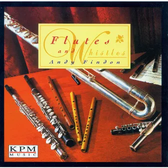 Flutes and Whistles by Andrew Findon