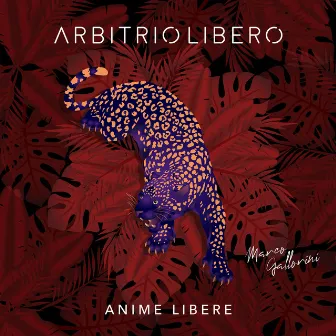 Anime Libere (Remastered) by ArbiTrio Libero