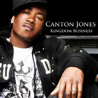 Kingdom Business by Canton Jones