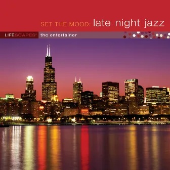 Set the Mood: Late Night Jazz by Jeff Bailey