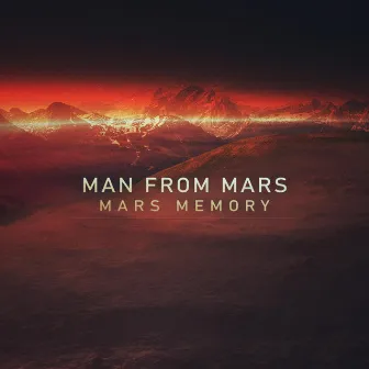 Mars Memory by Man from Mars