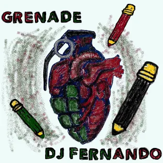 Grenade by DJ Fernando