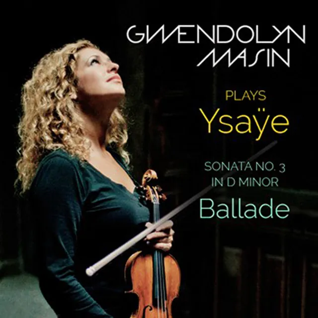 Violin Sonata in D Minor, Op. 27, No. 3, "Ballade"