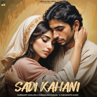 Sadi Kahani by Gurshant Dhillon