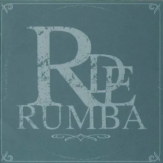 R de Rumba by R De Rumba