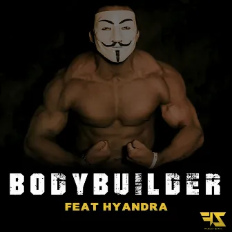 Bodybuilder by Familia Shake