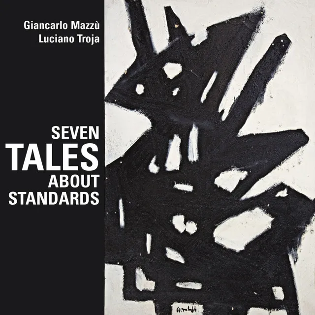 Seven Tales About Standards Vol.1