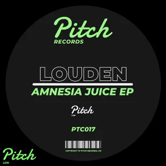 Amnesia Juice EP by Louden