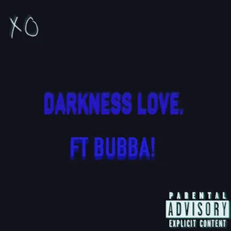 Darkness Love. by Aayon