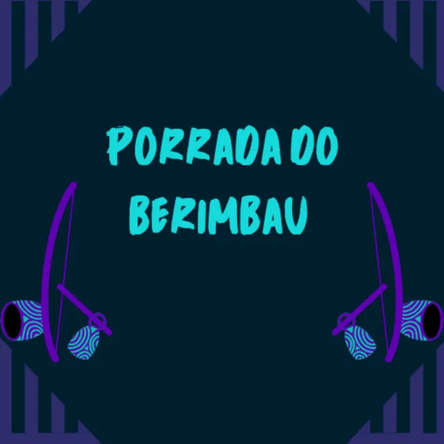 Porrada do Berimbau