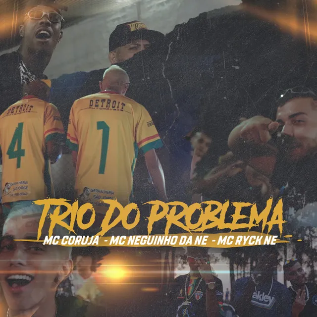 Trio do Problema