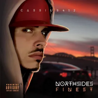 NorthSides Finest by Cassius412