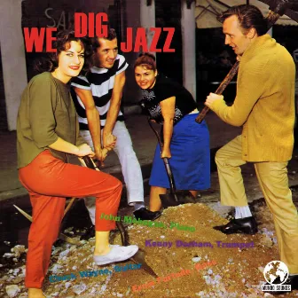 We Dig Jazz (2022 Remaster) by John Mehegan