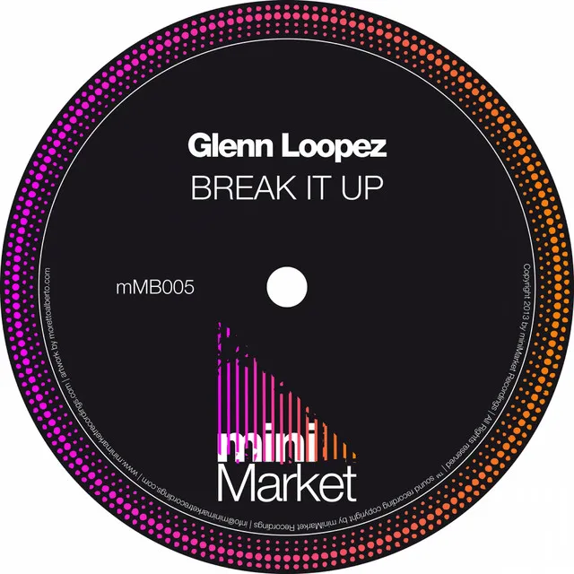 Break It Up - Original Mix