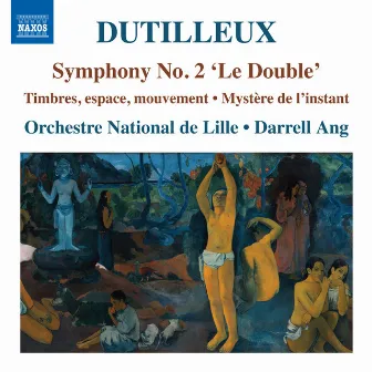 Dutilleux: Symphony No. 2 