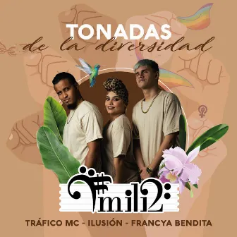 Tonadas de la Diversidad by F#MILI2