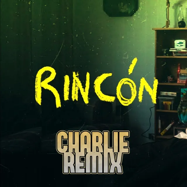 Rincón - Milo J (CHARLIE REMIX) - Remix