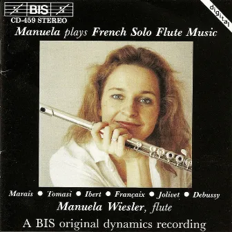 Marais / Francaix / Tomasi: Solo Flute Music by Manuela Wiesler