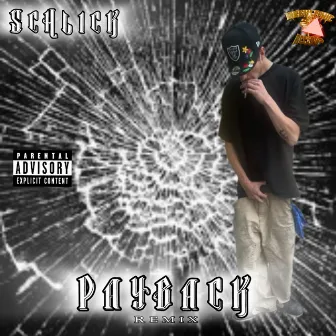 Payback (Remix) by $chlick