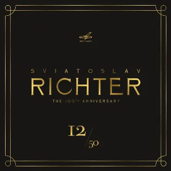 Sviatoslav Richter 100, Volume 12 (Live) by Олег Каган