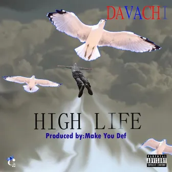 High Life by Davachi