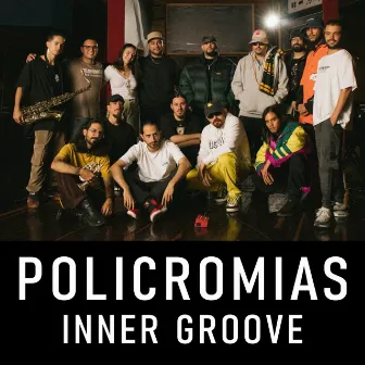 Policromías by Inner Groove