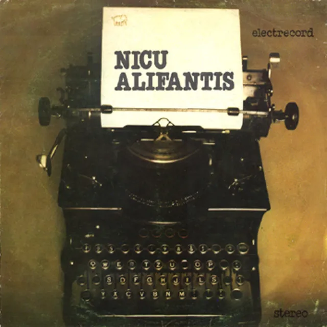 Nicu Alifantis - Masina De Scris