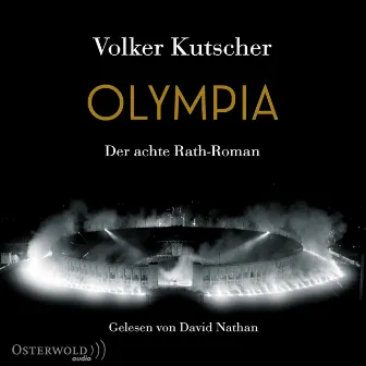 Olympia (Die Gereon-Rath-Romane 8) [Der achte Rath-Roman] by Volker Kutscher