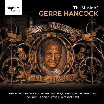 The Music of Gerre Hancock by Saint Thomas Brass