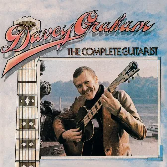 The Complete Guitarist by Davey Graham