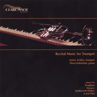 Recital Music for Trumpet by James Ackley, trumpet & Elena Kassmann, piano