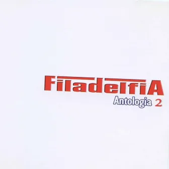 Antologia 2 by Filadelfia