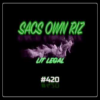 LIT LEGAL #420 by Sacsown Riz