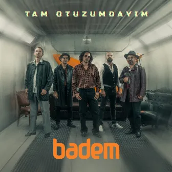 Tam Otuzumdayım by Badem