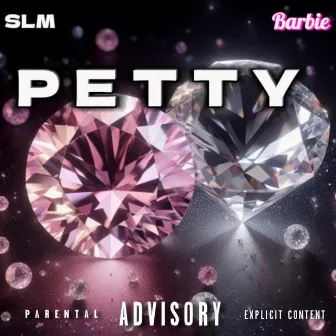 Petty by SLM