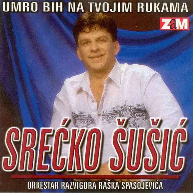 Umro bih na tvojim rukama