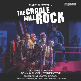 The Cradle Will Rock (Live) by Marc Blitzstein