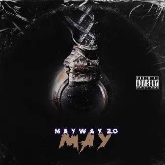 Mayway 2.0 by M A Y