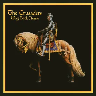 Way Back Home by The Crusaders