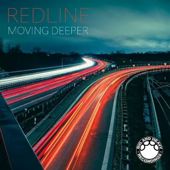 Moving Deeper by Redline