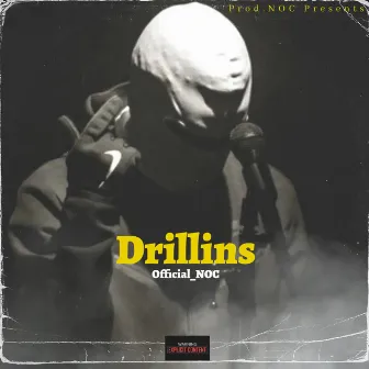 Drillins by Official_NOC