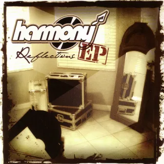 Reflections - EP by Harmony